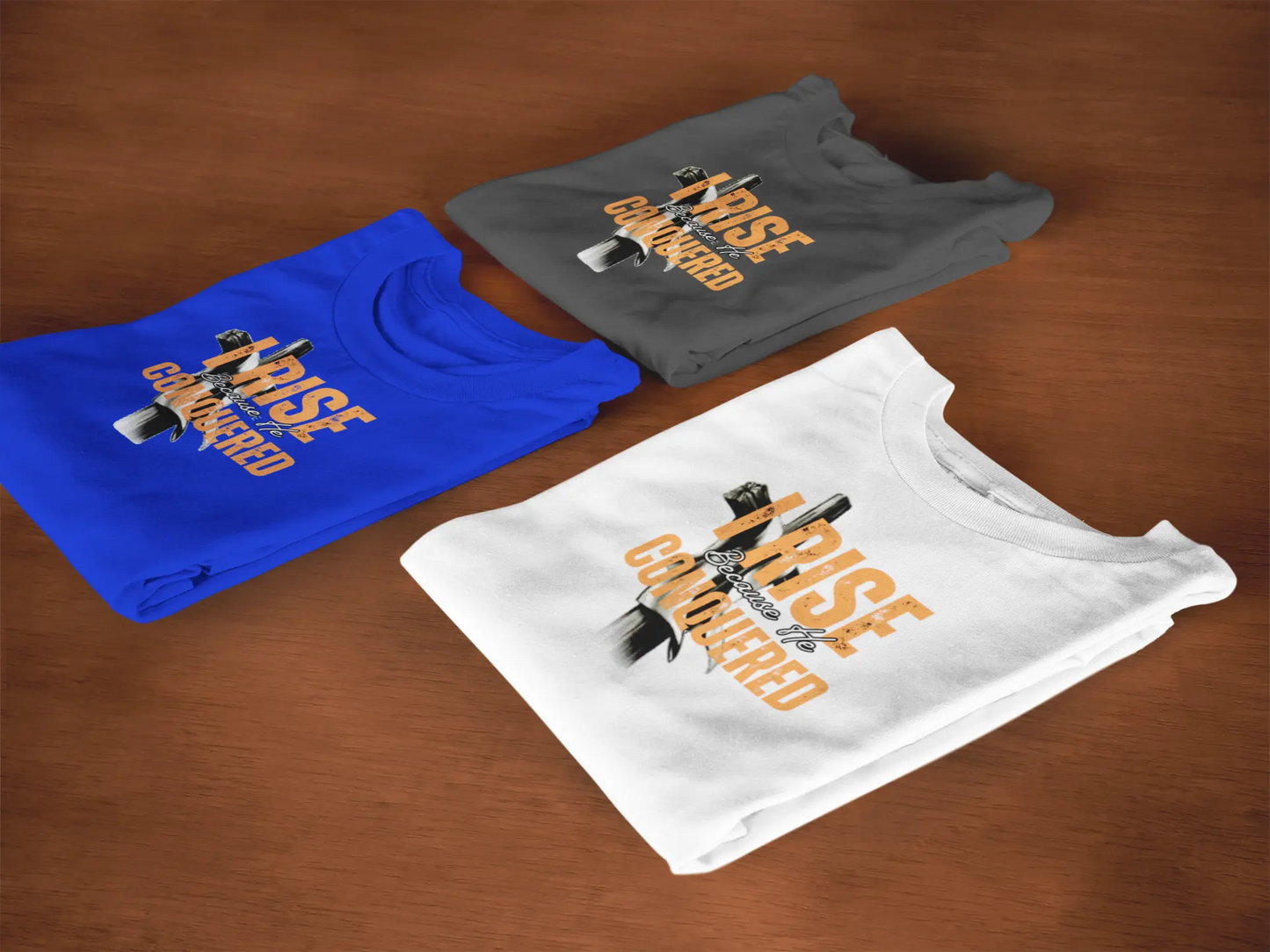 "I Rise Because He Conquered" Inspirational Long Sleeve Shirt Printify