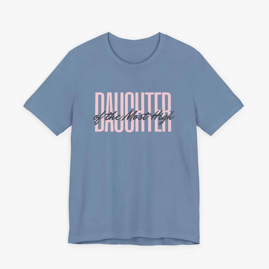 Daughter of the Most High Tee Printify