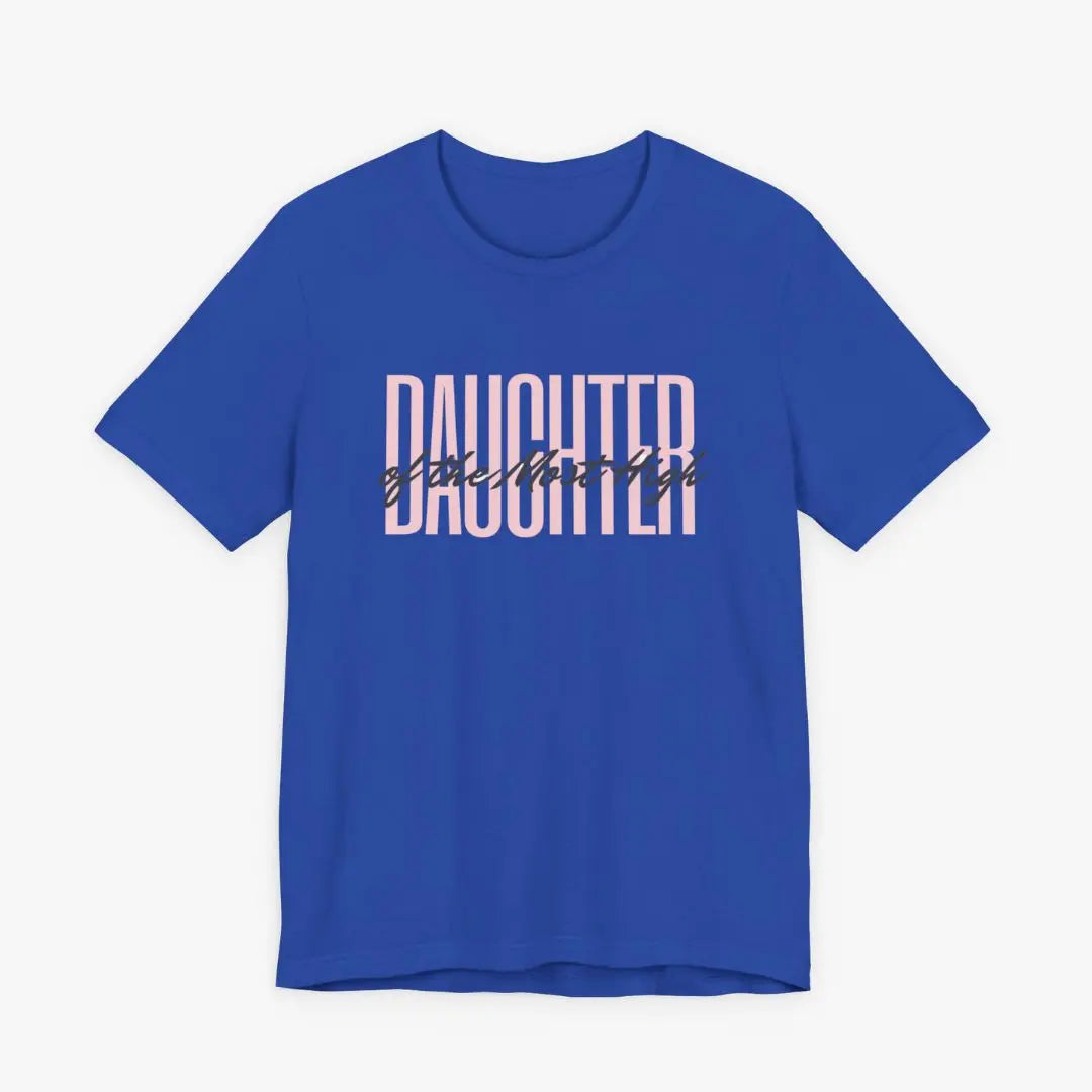 Daughter of the Most High Tee Printify