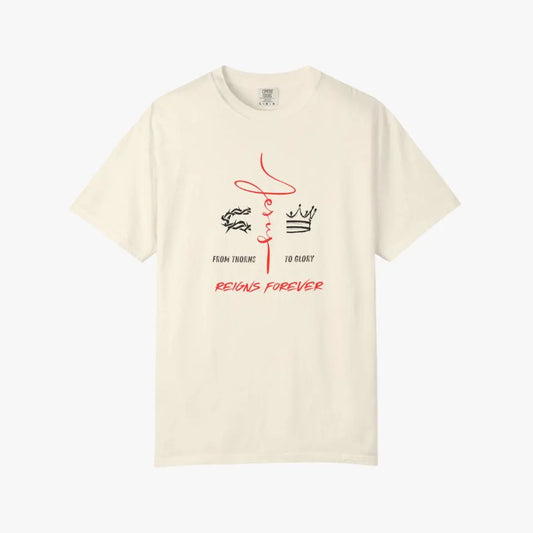 From Thorns To Glory Tee Printify