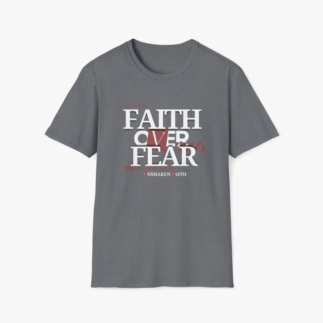 Faith Over Fear Tee Printify