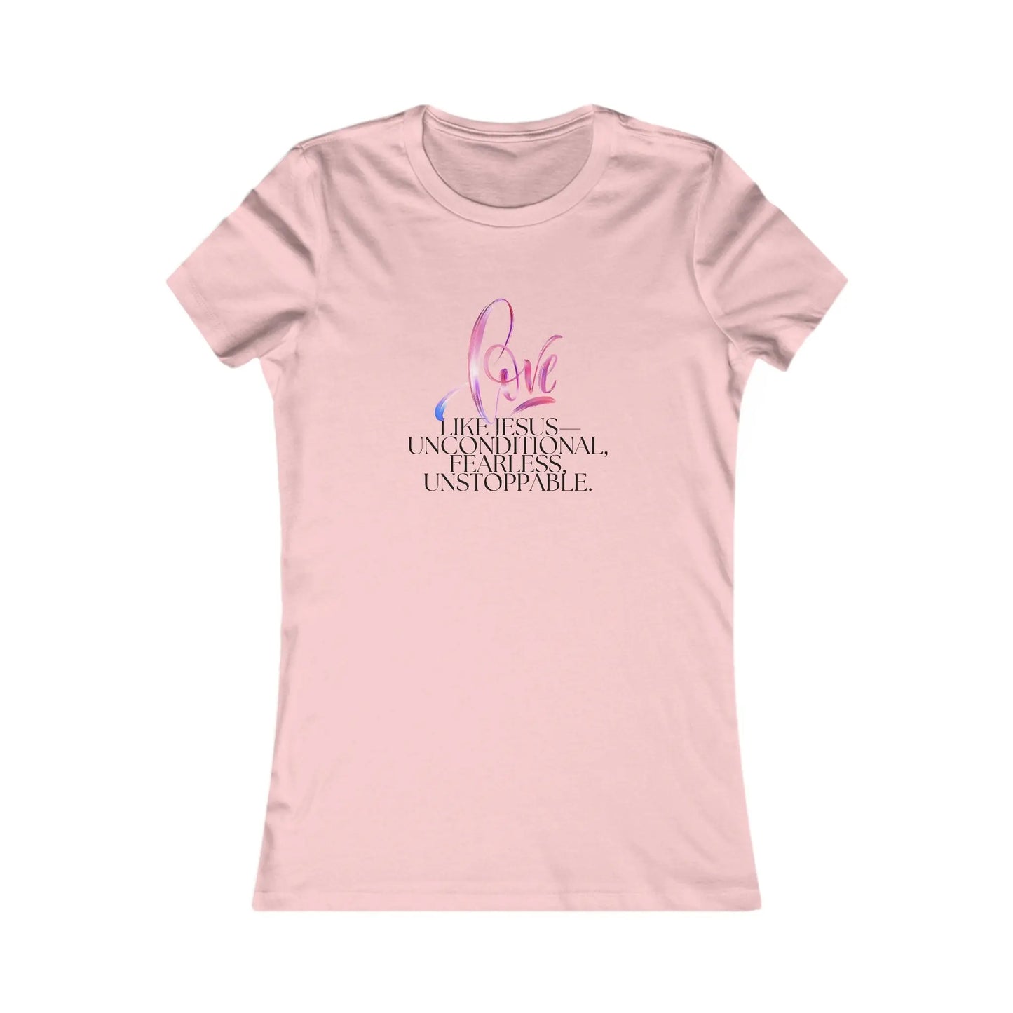 "Love Like Jesus - Unstoppable" Inspirational Womens Tee Printify