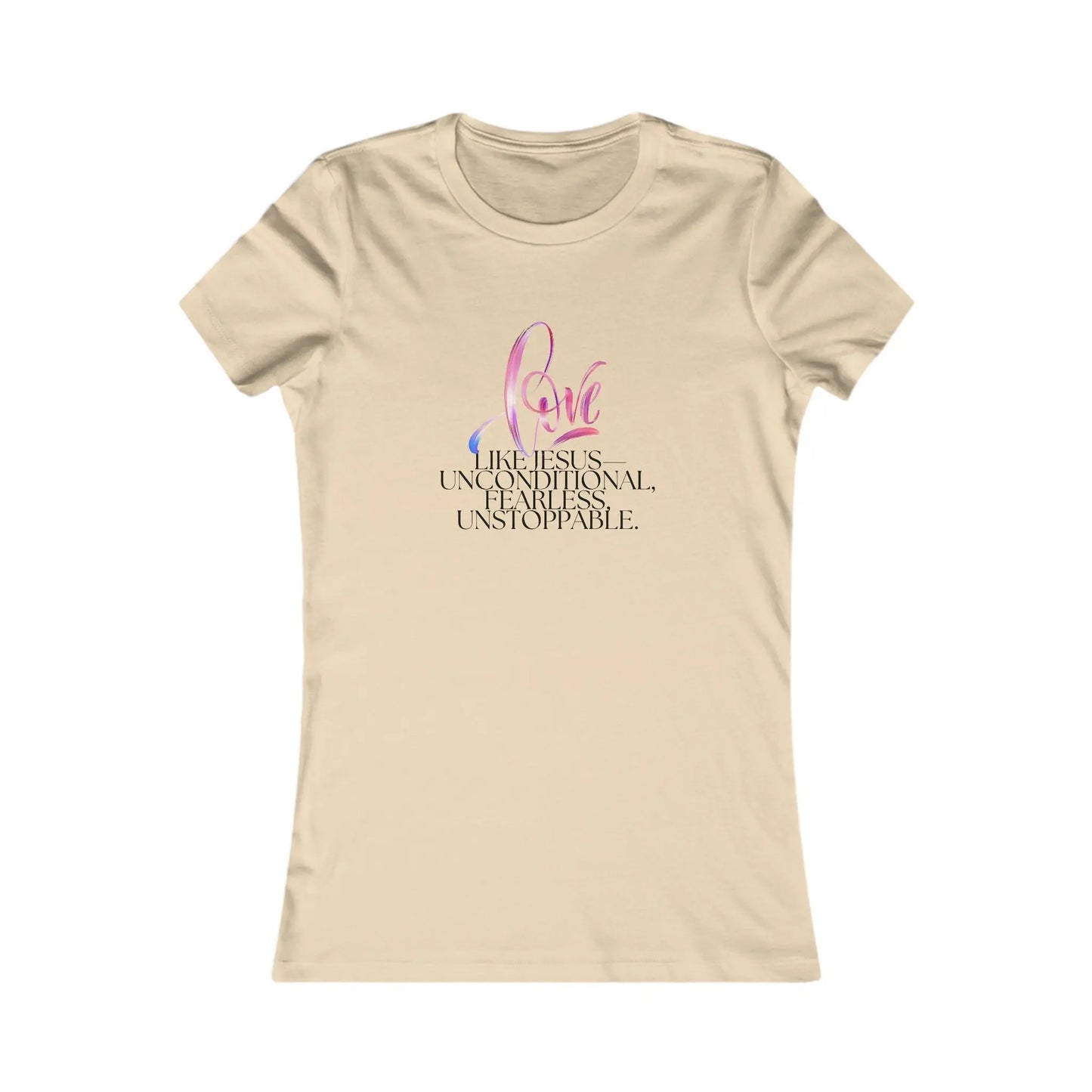 "Love Like Jesus - Unstoppable" Inspirational Womens Tee Printify