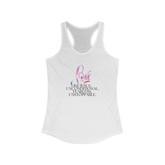"Love Like Jesus - Unstoppable" Womens Racerback Tank Top Printify