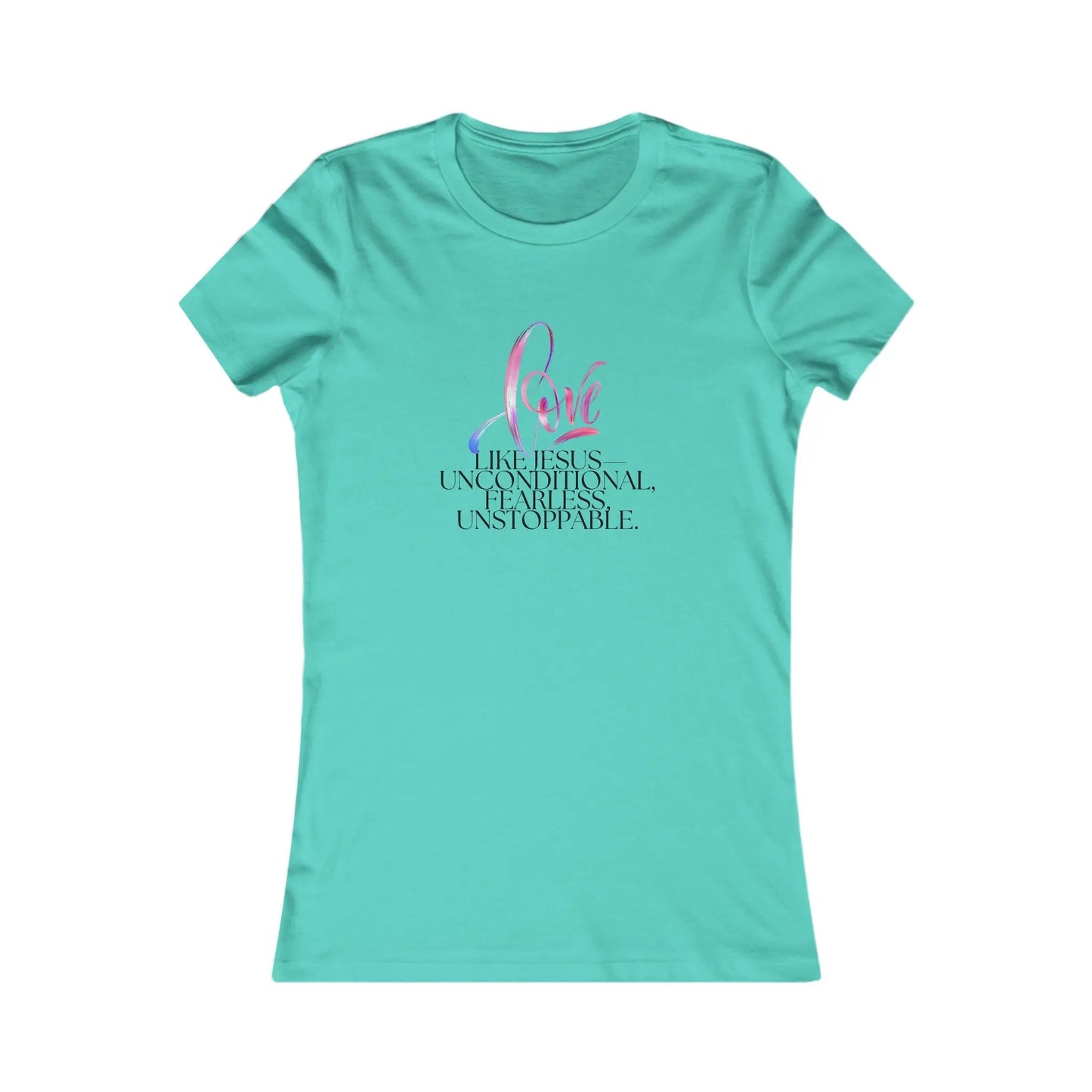 "Love Like Jesus - Unstoppable" Inspirational Womens Tee Printify