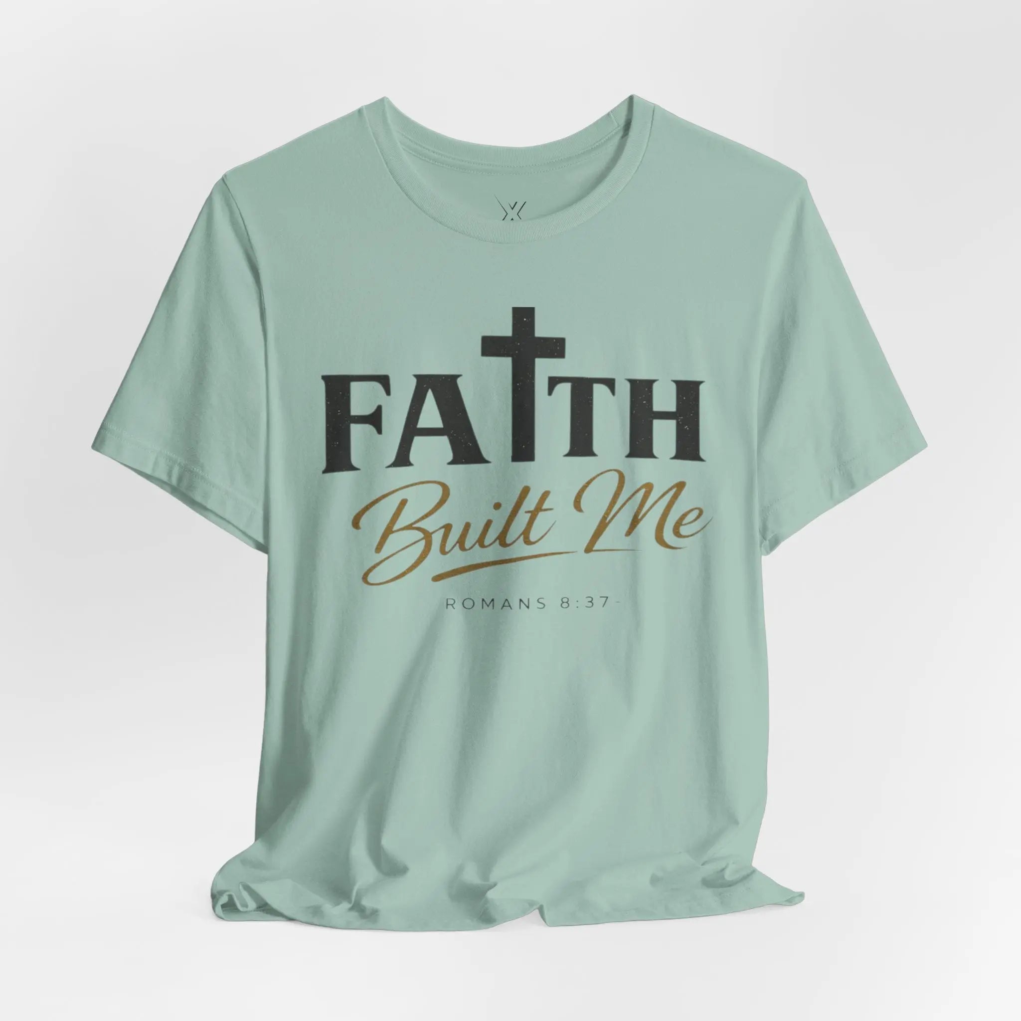 Faith Built Me Tee - Crossroads Creations