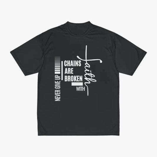 Chains Are Broken With Faith Performance Tee Printify