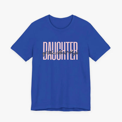 Daughter of the Most High Tee Printify
