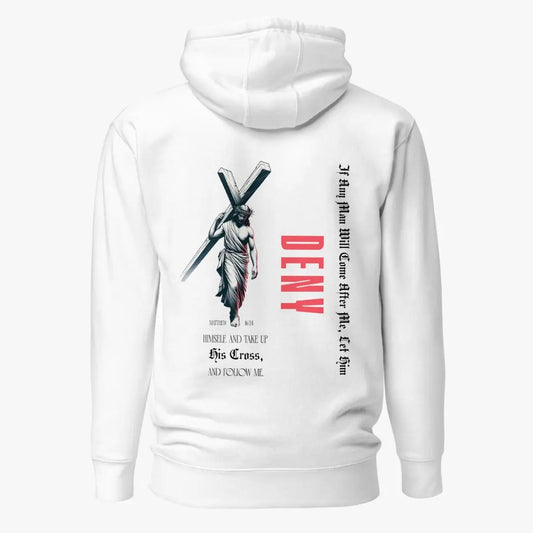 Deny Yourself Hoodie Crossroads Creations