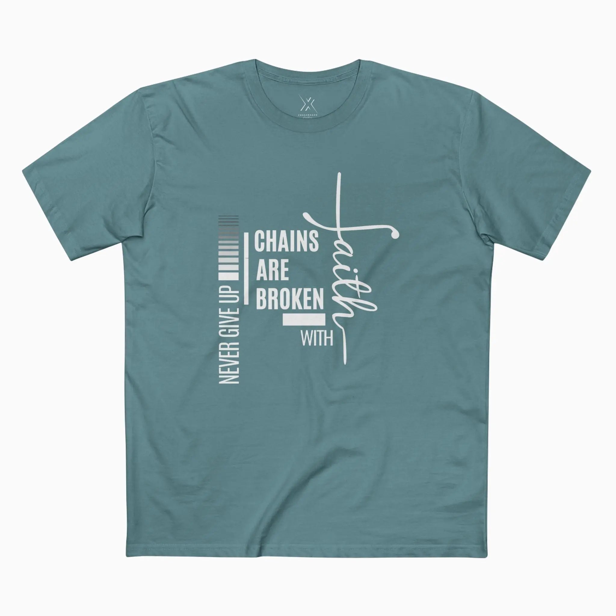 Chains Are Broken With Faith Tee - Crossroads Creations