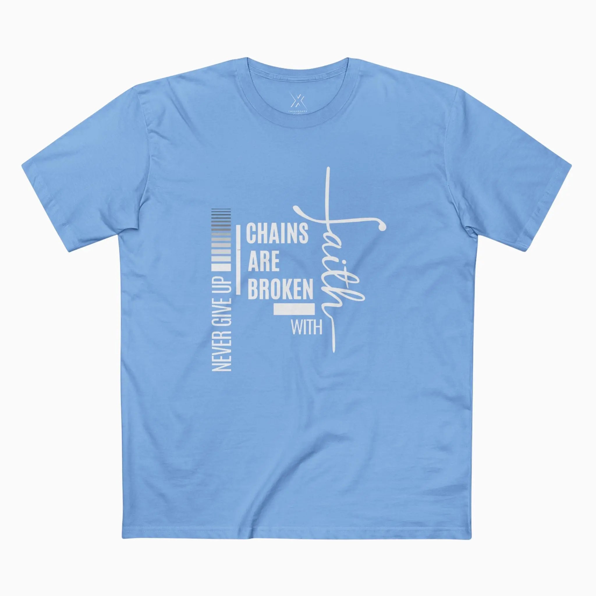 Chains Are Broken With Faith Tee - Crossroads Creations