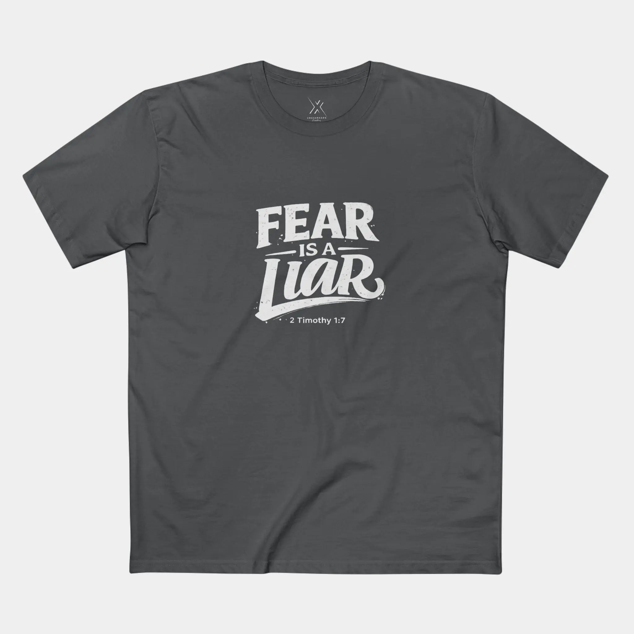 Fear Is a Liar Tee - Crossroads Creations