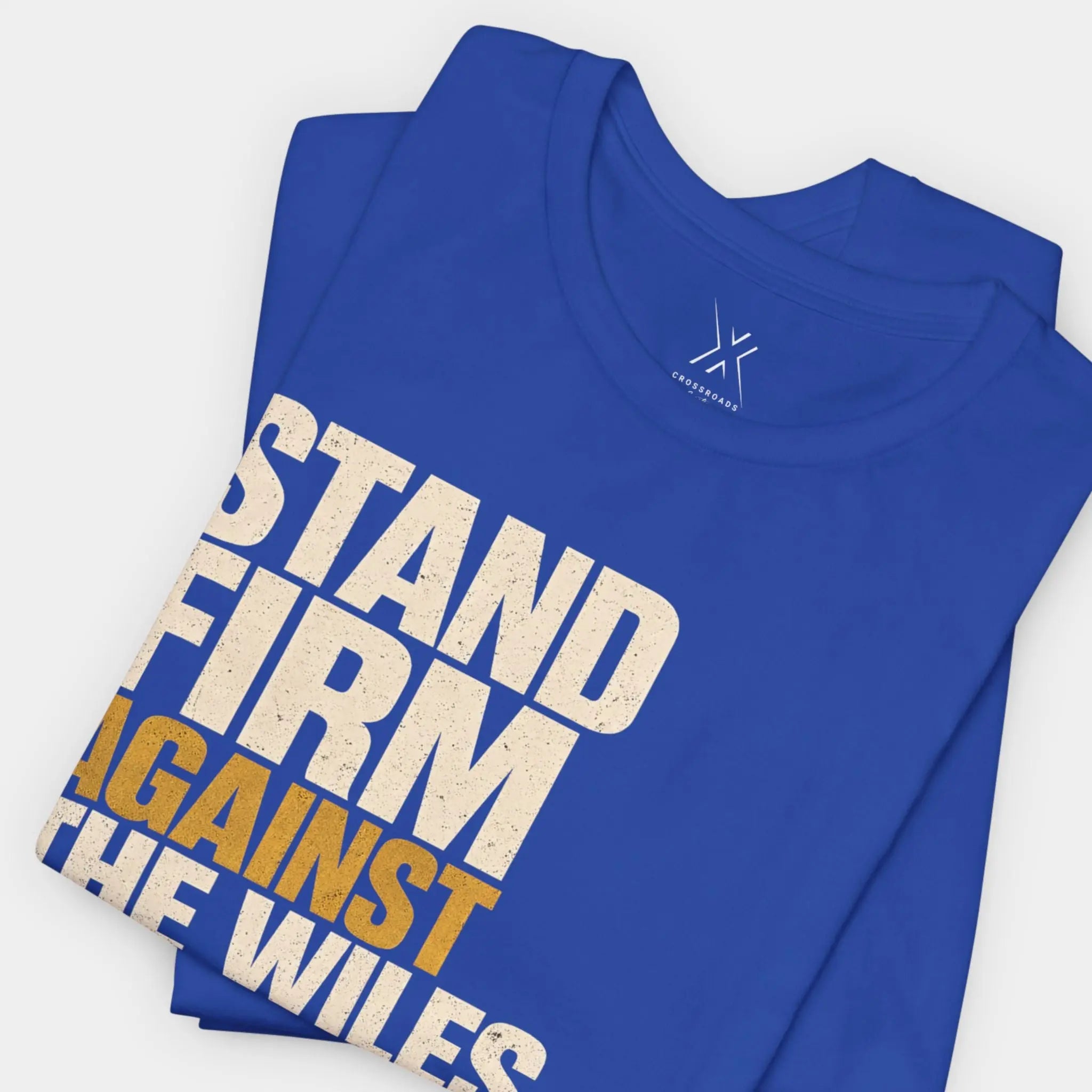 Stand Firm Tee - Crossroads Creations