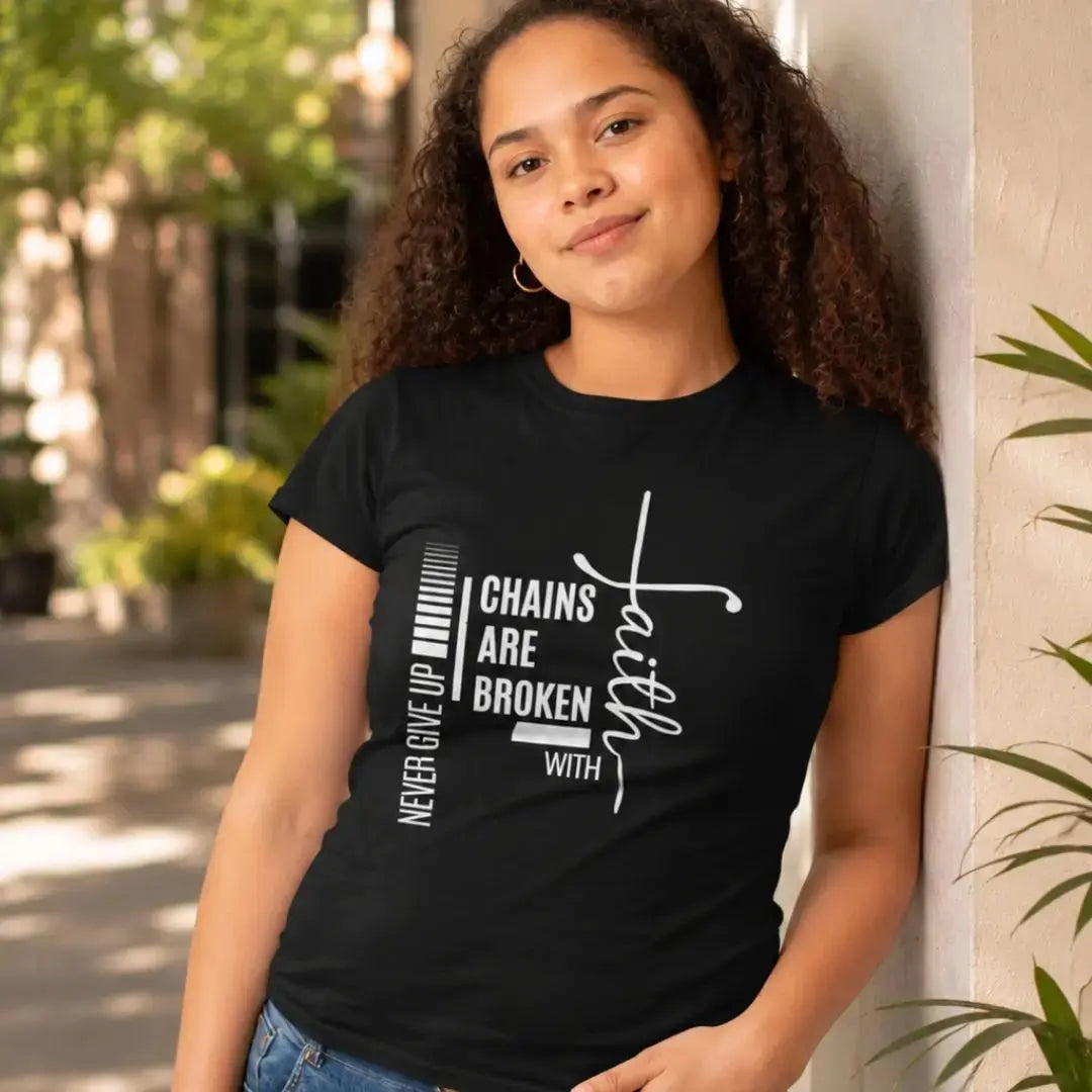 Chains Are Broken With Faith Tee - Crossroads Creations