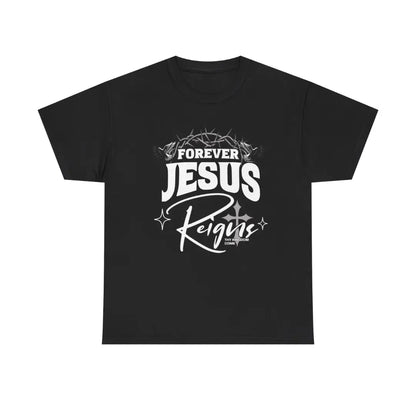 Jesus Reigns Faith Inspired Tee Printify