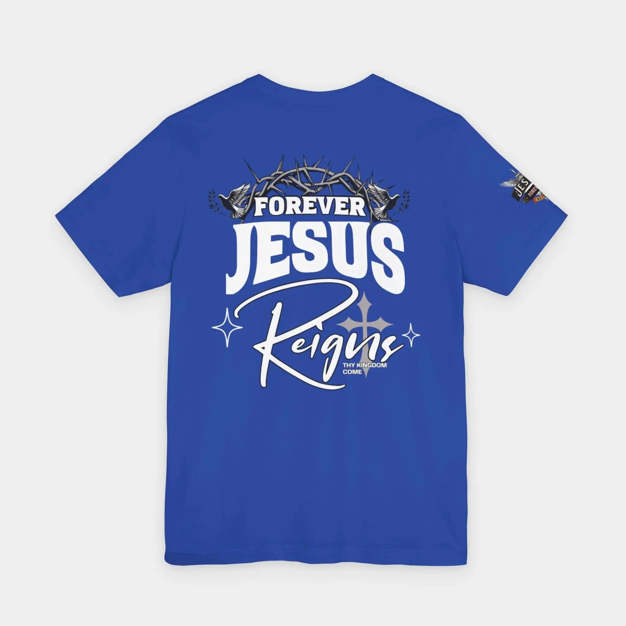 Forever Jesus Reigns Tee - Crossroads Creations