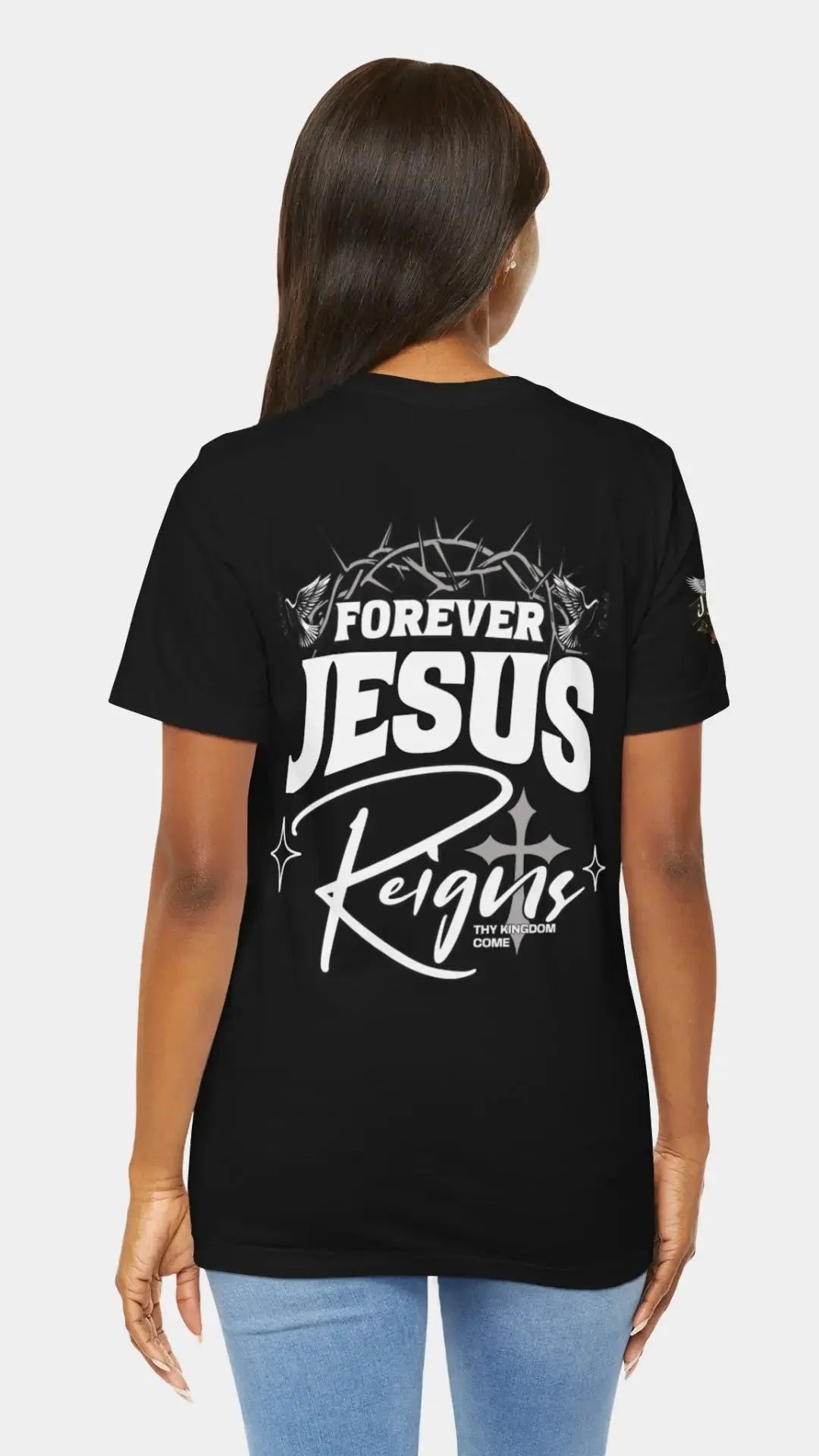 Forever Jesus Reigns Tee - Crossroads Creations