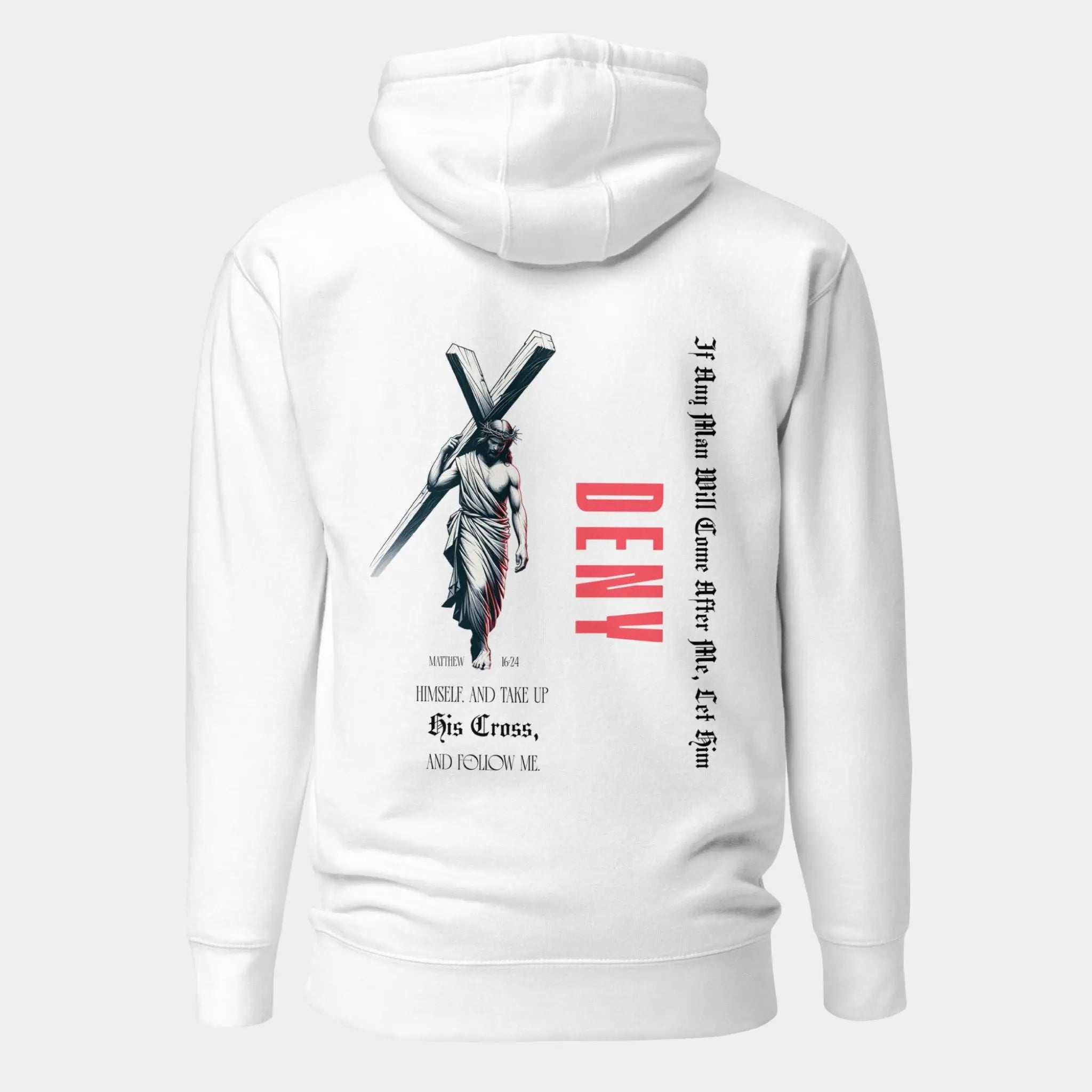 Deny Yourself Hoodie - Crossroads Creations